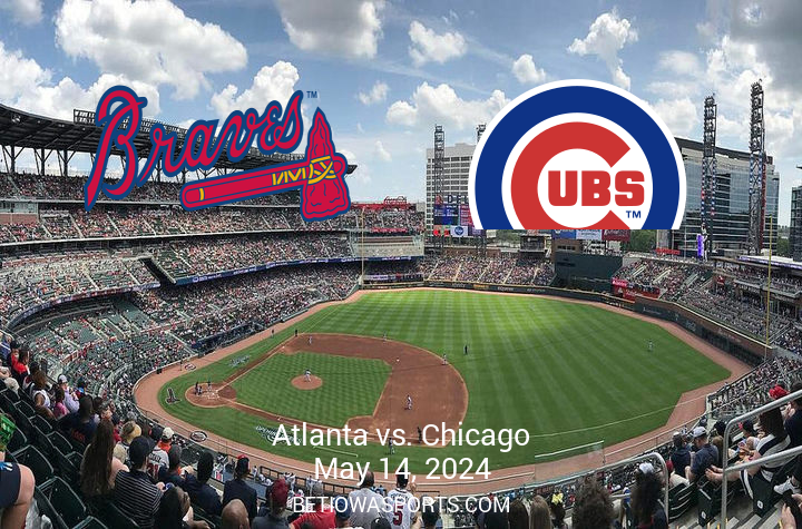Upcoming MLB Faceoff: Chicago Cubs vs. Atlanta Braves – Detailed Match Overview and Betting Odds | May 14, 2024